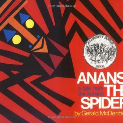 Anansi the Spider: Story, Culture, and Crafts