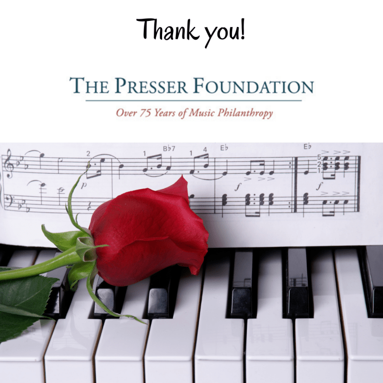 Thank you The Presser Foundation - Newsletter - October, 2021